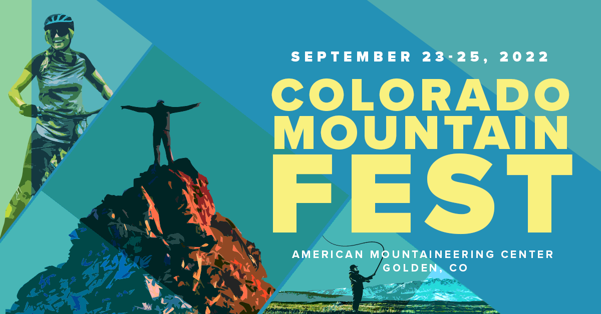 Colorado Mountain Fest — The Colorado Mountain Club